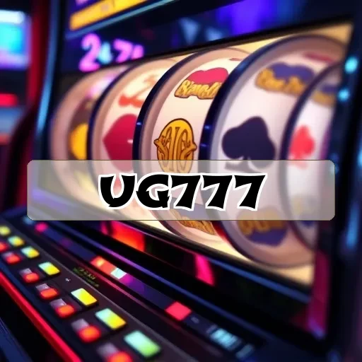 ug777: Pengalaman Gaming Online yang Tak Terlupakan dan Menguntungkan